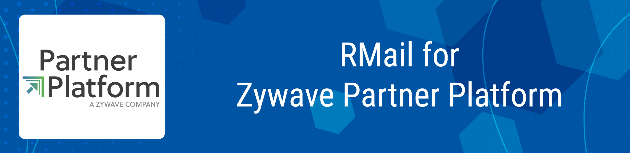 RMail for Zywave Partner Platform