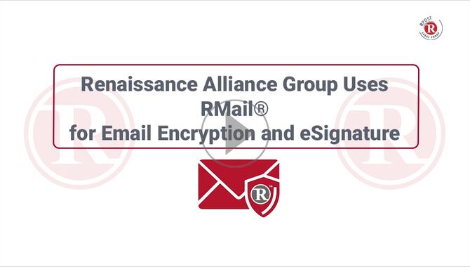 Video-User-Story-Renaissance-Alliance-ESign-and-Email-Encryption-670x380 Video-User-Story-Renaissance-Alliance-ESign-and-Email-Encryption