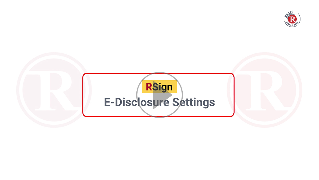 RSign-E-Disclosure-Settings