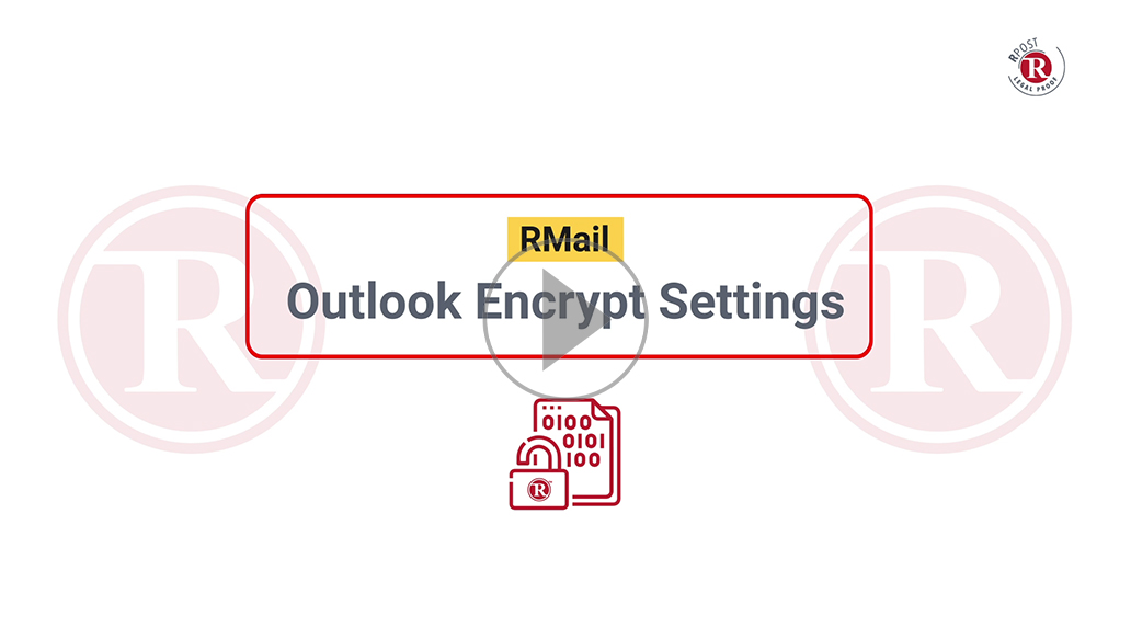 RMail Outlook Encrypt Settings RMail Outlook Encrypt Settings