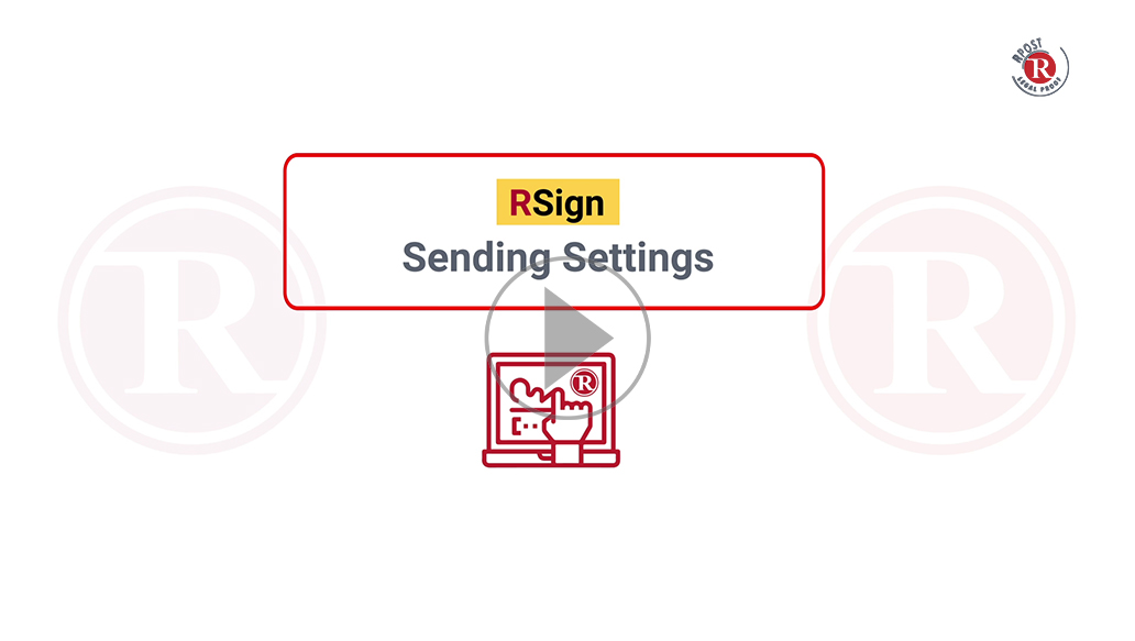 RSign Sending Settings RSign Sending Settings