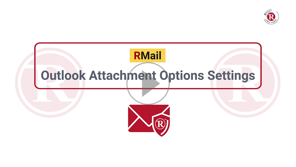 RMail Outlook Attachment Options Settings RMail Outlook Attachment Options Settings
