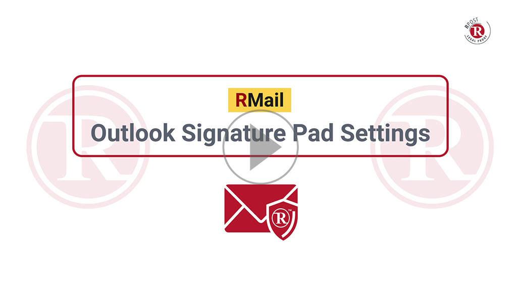 RMail Outlook Signature Pad Settings RMail Outlook Signature Pad Settings